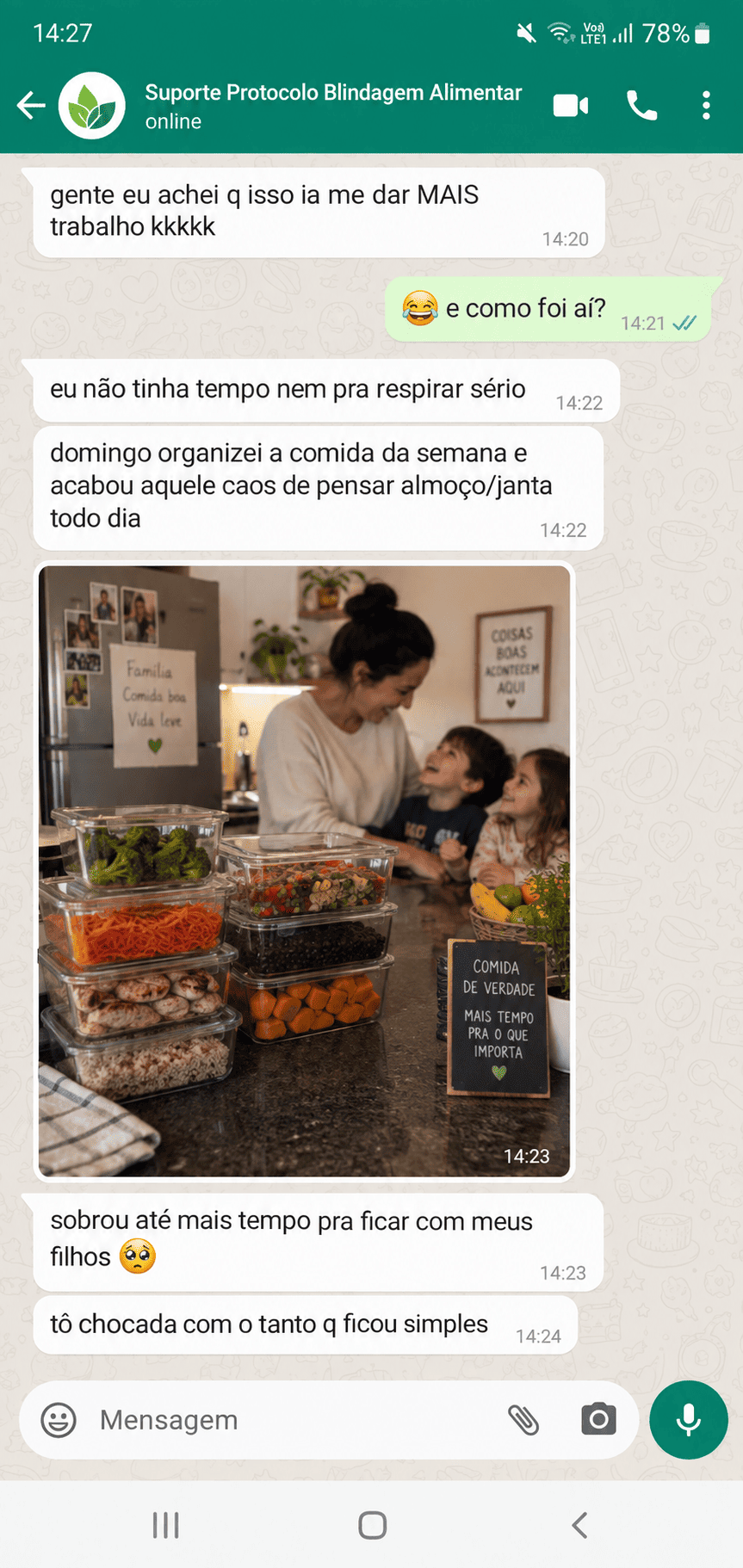 Depoimento em conversa de WhatsApp sobre ganhar tempo com a família